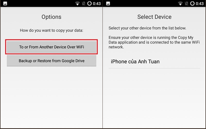 Chọn "To or from another device over wifi"
