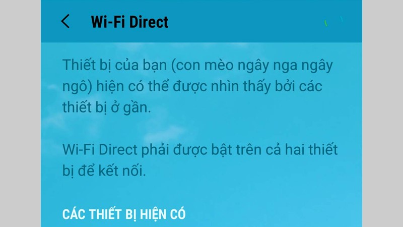 Click vào thiết bị hiện có để trình chiếu qua wifi direct