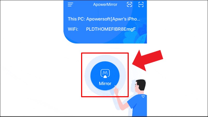 Dò tìm thiết bị kết nối qua ứng dụng ApowerMirror